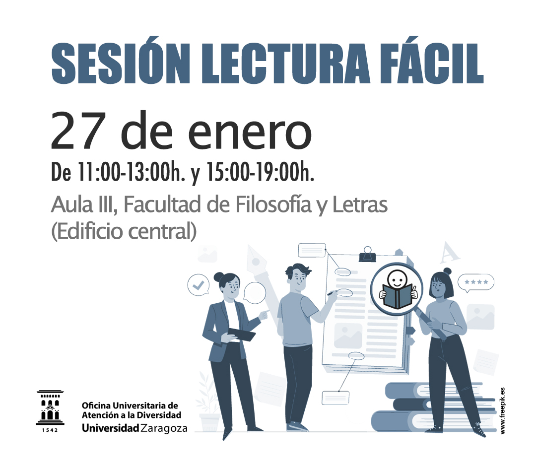 Imagen del cartel de la SESIÓN DE LECTURA FÁCIL donde aparece el texto informativo con la fecha 27 de enero, de 11 a 13 y de 15 a 19 en el Aula 3 de Filosofía y letras